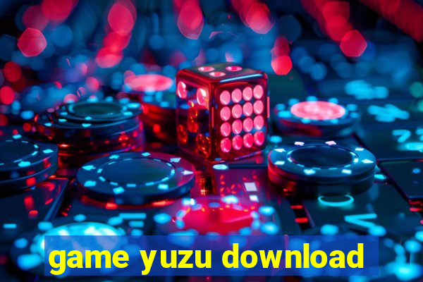 game yuzu download